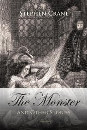 Crane |  Monster and Other Stories | eBook | Sack Fachmedien