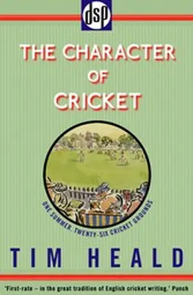 Heald |  The Character of Cricket | eBook | Sack Fachmedien