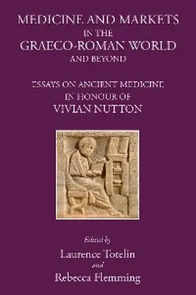 Flemming |  Medicine and Markets in the Graeco-Roman World and Beyond | eBook | Sack Fachmedien