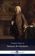 Richardson |  Delphi Complete Works of Samuel Richardson (Illustrated) | eBook | Sack Fachmedien