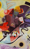 Kandinsky |  Delphi Collected Works of Kandinsky | eBook | Sack Fachmedien