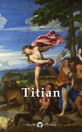 Titian |  Delphi Complete Works of Titian | eBook | Sack Fachmedien