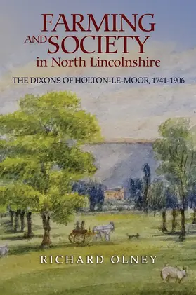 Olney | Farming and Society in North Lincolnshire | Buch | 978-1-910653-05-0 | www.sack.de