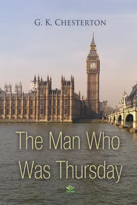 Chesterton |  Man Who Was Thursday | eBook | Sack Fachmedien