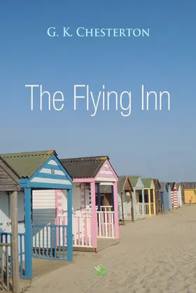 Chesterton |  Flying Inn | eBook | Sack Fachmedien