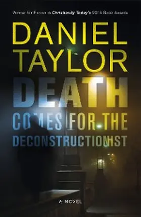 Taylor |  Death Comes for the Deconstructionist | eBook | Sack Fachmedien