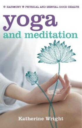 Wright | Yoga and Meditation | E-Book | sack.de