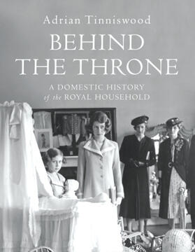 Tinniswood |  Behind the Throne | Buch |  Sack Fachmedien