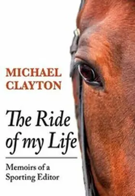 Clayton | The Ride of My Life | E-Book | www.sack.de