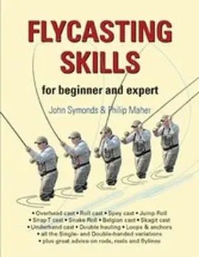 Symonds / Maher |  Flycasting Skills | eBook | Sack Fachmedien