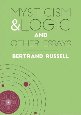 Russell |  Mysticism & Logic and Other Essays | eBook | Sack Fachmedien