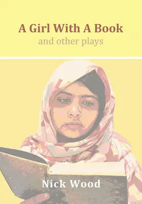Wood |  A Girl With A Book and Other Plays | eBook | Sack Fachmedien