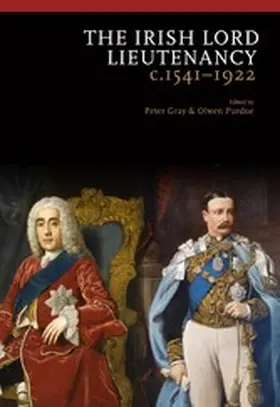 Gray / Purdue |  The Irish Lord Lieutenancy c 1541-1922 | eBook | Sack Fachmedien