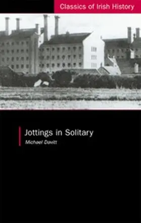 Davitt / King |  Jottings in Solitary | eBook | Sack Fachmedien