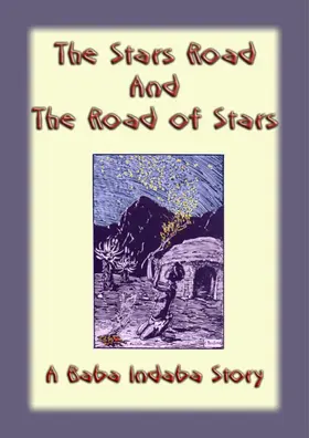 Unknown |  The Stars Road and the Road of Stars | eBook | Sack Fachmedien