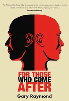 Raymond |  For Those Who Come After | eBook | Sack Fachmedien