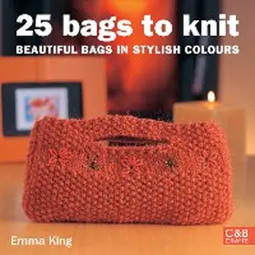King |  25 Bags to Knit | eBook | Sack Fachmedien