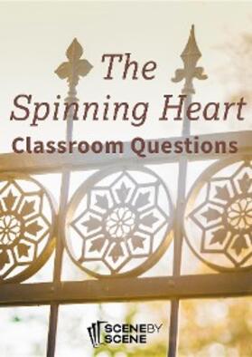 Farrell |  The Spinning Heart Classroom Questions | eBook | Sack Fachmedien