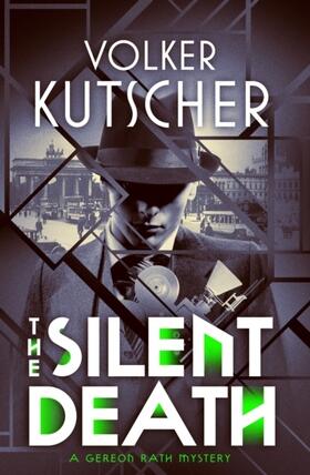 Kutscher |  The Silent Death | Buch |  Sack Fachmedien