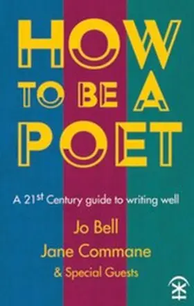 Bell / Commane |  How to Be a Poet | eBook | Sack Fachmedien