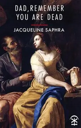 Saphra |  Dad, Remember You Are Dead | eBook | Sack Fachmedien