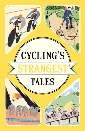 Spragg |  Cycling's Strangest Tales | Buch |  Sack Fachmedien