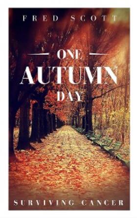 Scott |  One Autumn Day | eBook | Sack Fachmedien