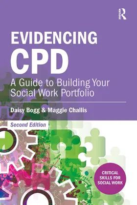 Bogg / Challis |  Evidencing CPD | Buch |  Sack Fachmedien