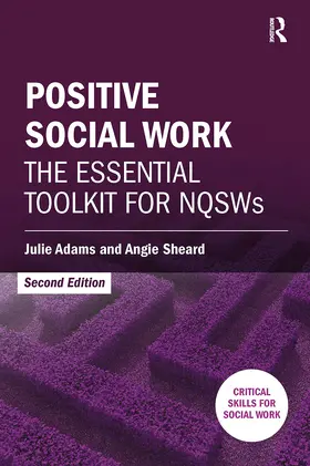 Adams / Sheard |  Positive Social Work | Buch |  Sack Fachmedien