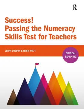 Kreft / Lawson |  Success! Passing the Numeracy Skills Test for Teachers | Buch |  Sack Fachmedien