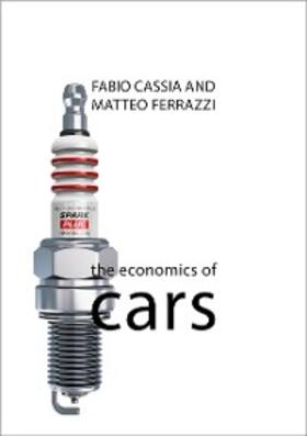 Cassia / Ferrazzi | The Economics of Cars | E-Book | sack.de