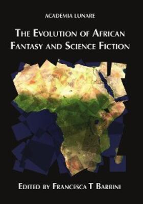 Barbini |  The Evolution of African Fantasy and Science Fiction | eBook | Sack Fachmedien