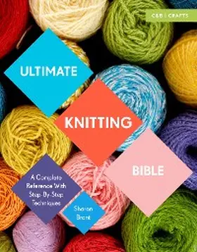 Brant |  Ultimate Knitting Bible | eBook | Sack Fachmedien