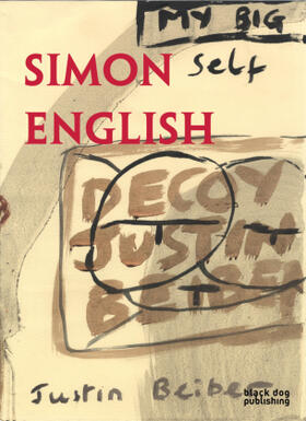  Simon English: My Big Self Decoy Justin Beiber | Buch |  Sack Fachmedien