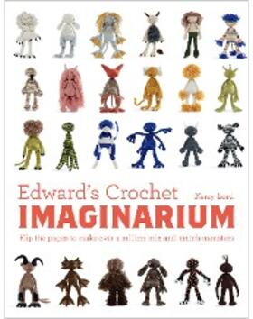 Lord |  Edward's Crochet Imaginarium | eBook | Sack Fachmedien