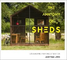 Field-Lewis |  The Anatomy of Sheds | eBook | Sack Fachmedien