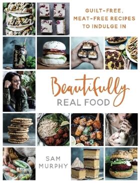 Murphy |  Beautifully Real Food | Buch |  Sack Fachmedien
