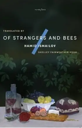 Ismailov |  Of Strangers and Bees | eBook | Sack Fachmedien