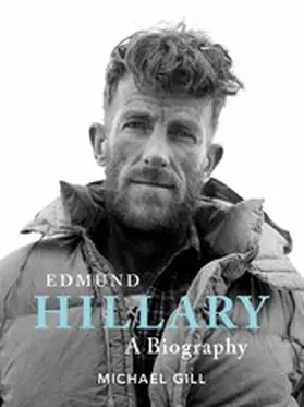 Gill |  Edmund Hillary - A Biography | eBook | Sack Fachmedien
