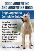 Morris |  Dogo Argentino and Argentine Dogo | eBook | Sack Fachmedien