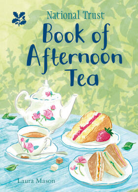 Mason |  The National Trust Book of Afternoon Tea | Buch |  Sack Fachmedien