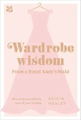 Healey |  Wardrobe Wisdom | eBook | Sack Fachmedien