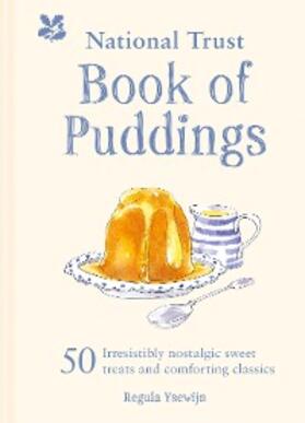 Ysewijn |  The National Trust Book of Puddings | eBook | Sack Fachmedien