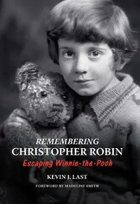 Last |  Remembering Christopher Robin | eBook | Sack Fachmedien