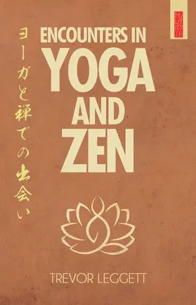 Leggett |  Encounters in Yoga and Zen | eBook | Sack Fachmedien