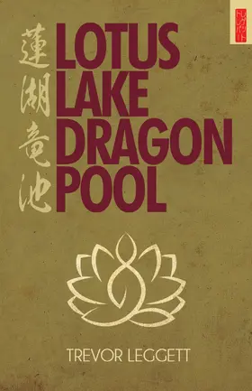 Leggett |  Lotus Lake Dragon Pool | eBook | Sack Fachmedien