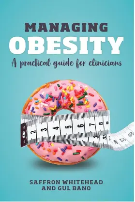 Whitehead / Bano |  Managing Obesity | Buch |  Sack Fachmedien