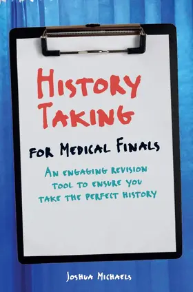 Michaels |  History Taking for Medical Finals | Buch |  Sack Fachmedien