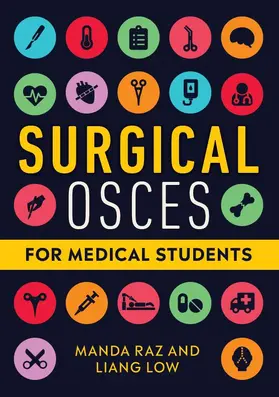 Raz / Low |  Surgical OSCEs for Medical Students | Buch |  Sack Fachmedien