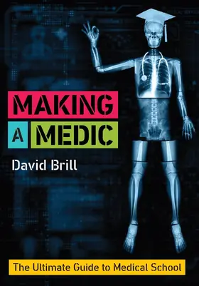 Brill |  Making a Medic | Buch |  Sack Fachmedien